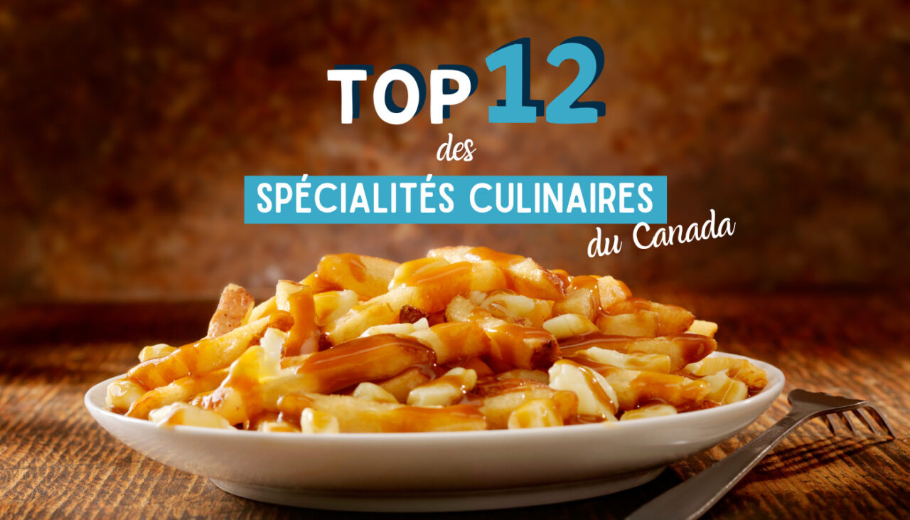 Spécialités culinaires du Québec